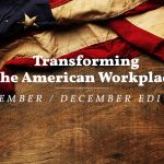 transforming the american workplace | november/december edition